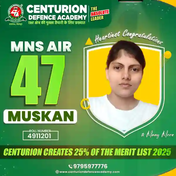 Centurion Defence Academy MNS 2025 selection MNS AIR 47 Muskan